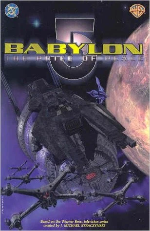Babylon 5: The Price of Peace TP (1998 1st Printing)