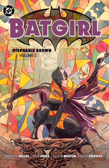 BATGIRL: STEPHANIE BROWN VOL 02 TP (2025 EDITION)