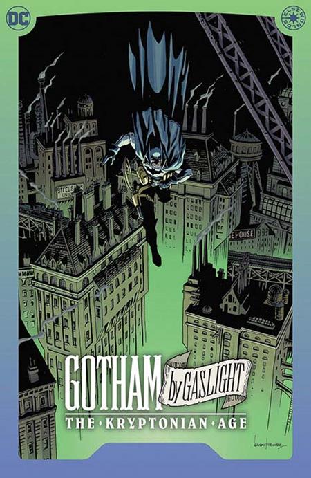 BATMAN: GOTHAM BY GASLIGHT - THE KRYPTONIAN AGE HC