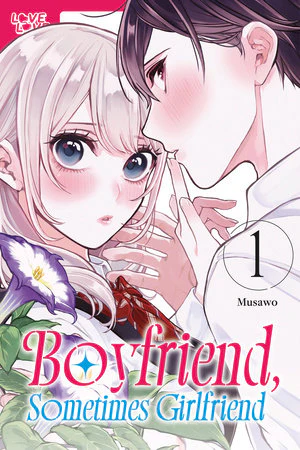 Boyfriend Sometimes Girlfriend Vol 1 TP