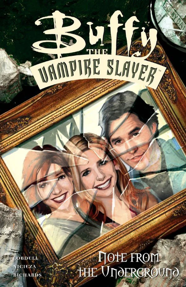 Buffy the Vampire Slayer (Original Dark Horse Series) Volume 15 : Note From The Underground TP