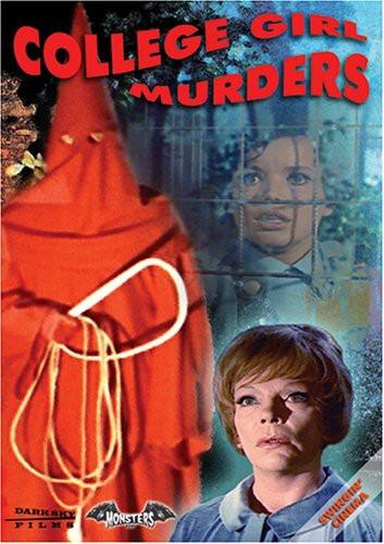 College Girl Murders : Dark Sky Films "Swingin' Cinema" Collection DVD