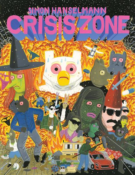CRISIS ZONE by Simon Hanselmann (Megg & Mogg) TP (MR)