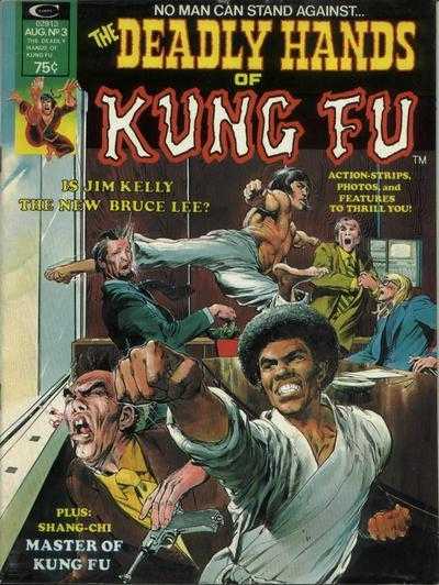 Deadly Hands of Kung Fu (1974 Marvel / Curtis Magazine) #3