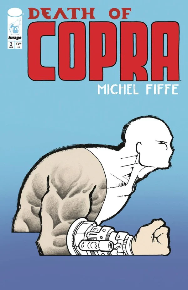 DEATH OF COPRA #3 (OF 4) CVR A MICHEL FIFFE (MR)