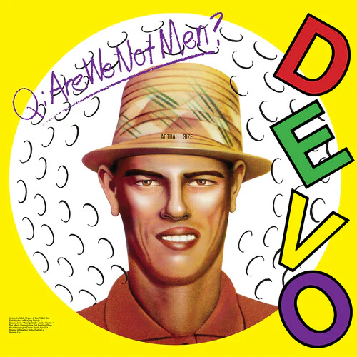 DEVO : Q. Are We Not Men? A: We Are Devo! LP