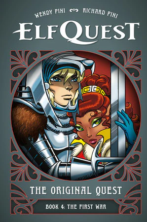 ElfQuest: The Original Quest: Book 4--The First War HC