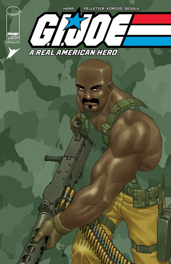 GI JOE A REAL AMERICAN HERO #319 CVR C INC 1:10 FRANCIS PORTELA VAR