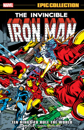 Iron Man Epic Collection: Ten Rings To Rule The World TP