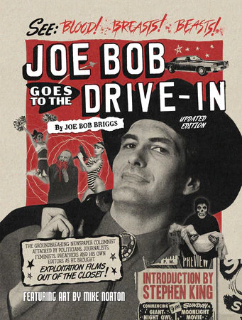 Joe Bob Goes to the Drive-In (Updated Edition) HC