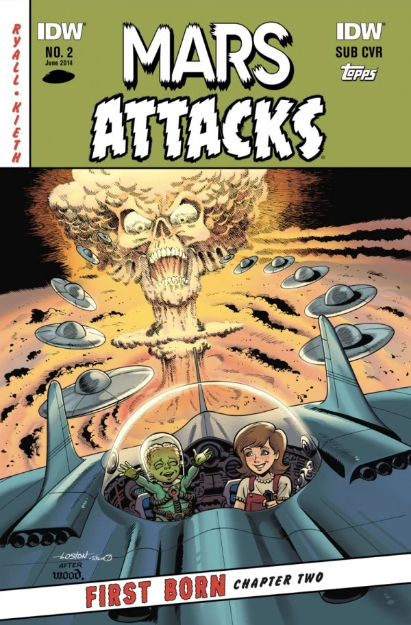 Mars Attacks First Born (2014 IDW Mini-Series Sam Keith / Chris Ryall) #2 Loston Wallace Subscription Variant