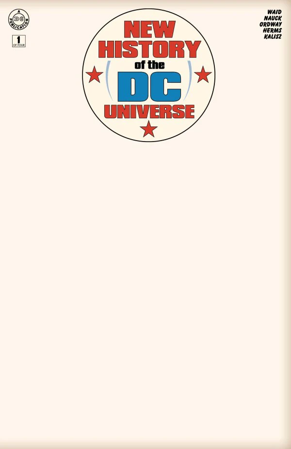 NEW HISTORY OF THE DC UNIVERSE #1 (OF 4) CVR G BLANK CARD STOCK VAR