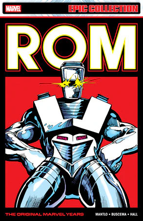 Rom Epic Collection: The Original Marvel Years Vol. 3 TP