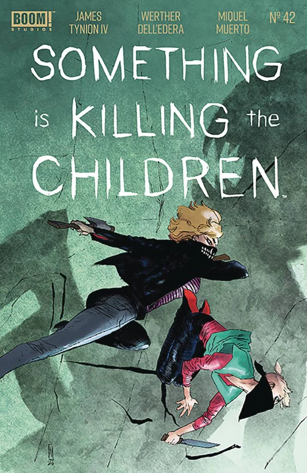 Something is Killing the Children #42 A Main (Dressed  Dell'Edera)