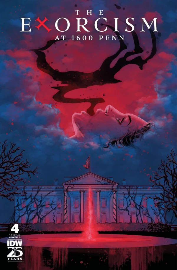 Exorcism at 1600 Penn #4 Variant B (Patridge)
