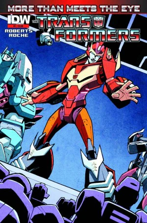 Transformers: More Than Meets the Eye #1 2nd Printing Nick Roche