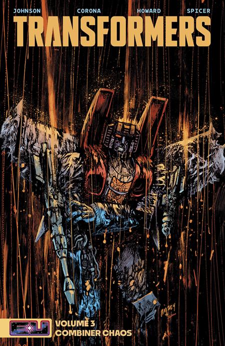 TRANSFORMERS VOL 03 COMBINER CHAOS TP (DANIEL WARREN JOHNSON & MIKE SPICER CVR)