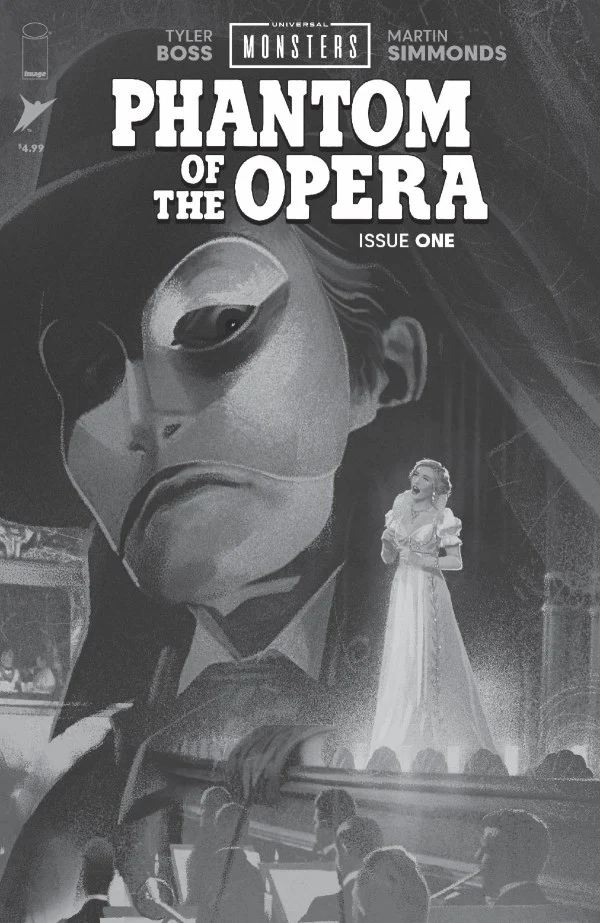 UNIVERSAL MONSTERS PHANTOM OF THE OPERA #1 (OF 4) CVR D INC 1:25 JOSHUA MIDDLETON B&W CLASSIC HORROR VAR