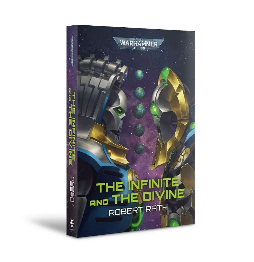 Warhammer 40,000 Paperback Novel : The Infinite and The Divine