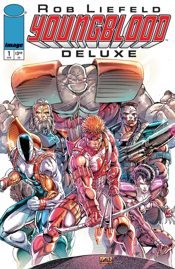 YOUNGBLOOD DELUXE #1 CVR A ROB LIEFELD